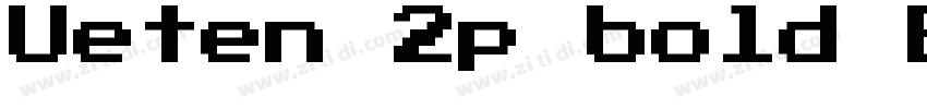 Ueten 2p bold Bold字体转换